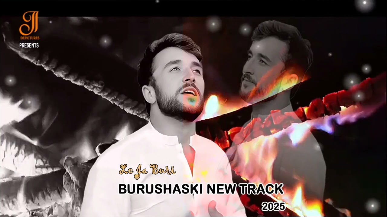Le Ja Buri – Burushaski Love Song | Abid Karim Abidi | Irfan Shanasi | JJ Depictures Official
