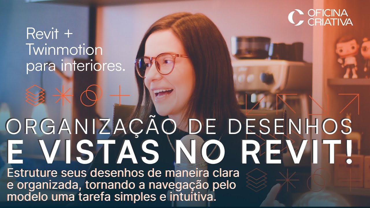GUIA DEFINITIVO: Organização de Desenhos e Vistas no Revit