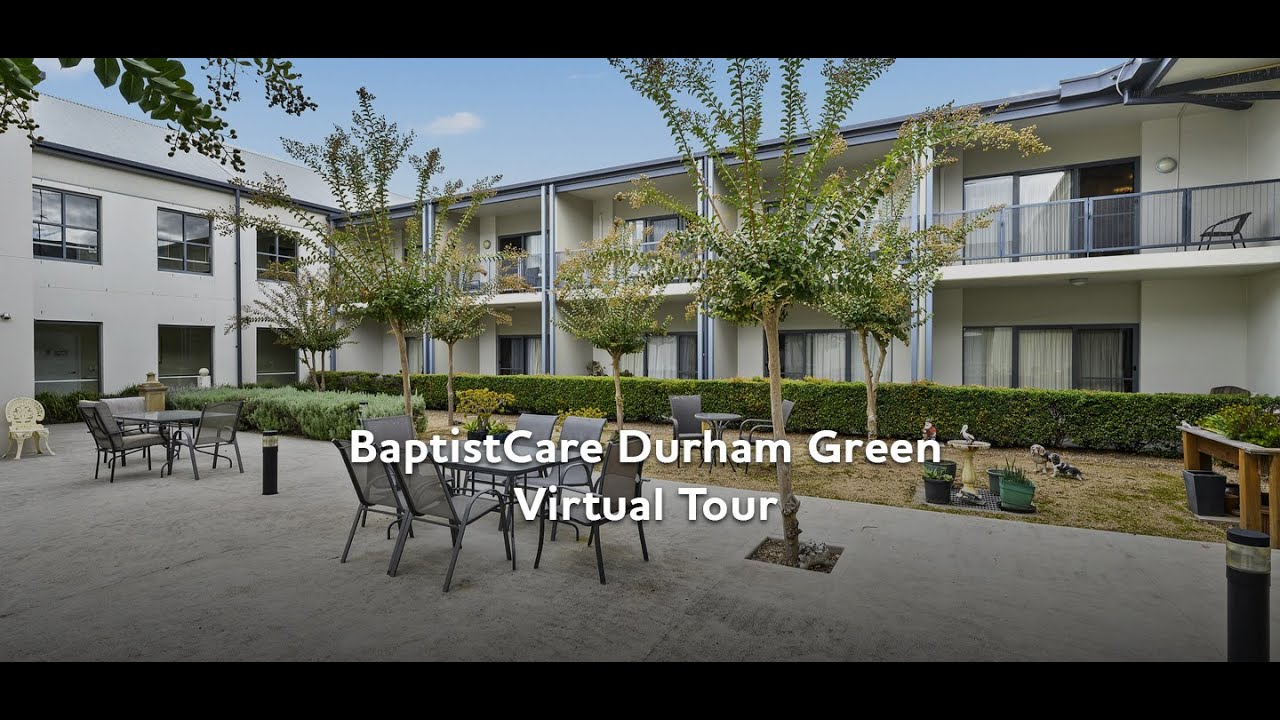 BaptistCare Durham Green Centre Aged Care Home - Virtual Tour