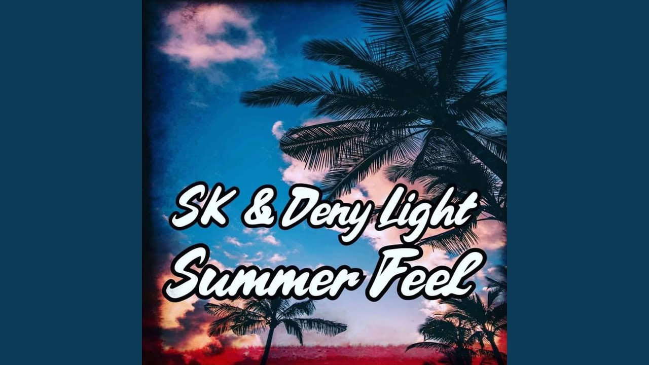 Summer Feel