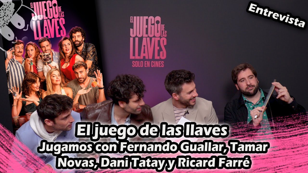 El juego de las llaves | Jugamos con Fernando Guallar, Tamar Novas, Dani Tatay y Ricard Farré ¡OJO!