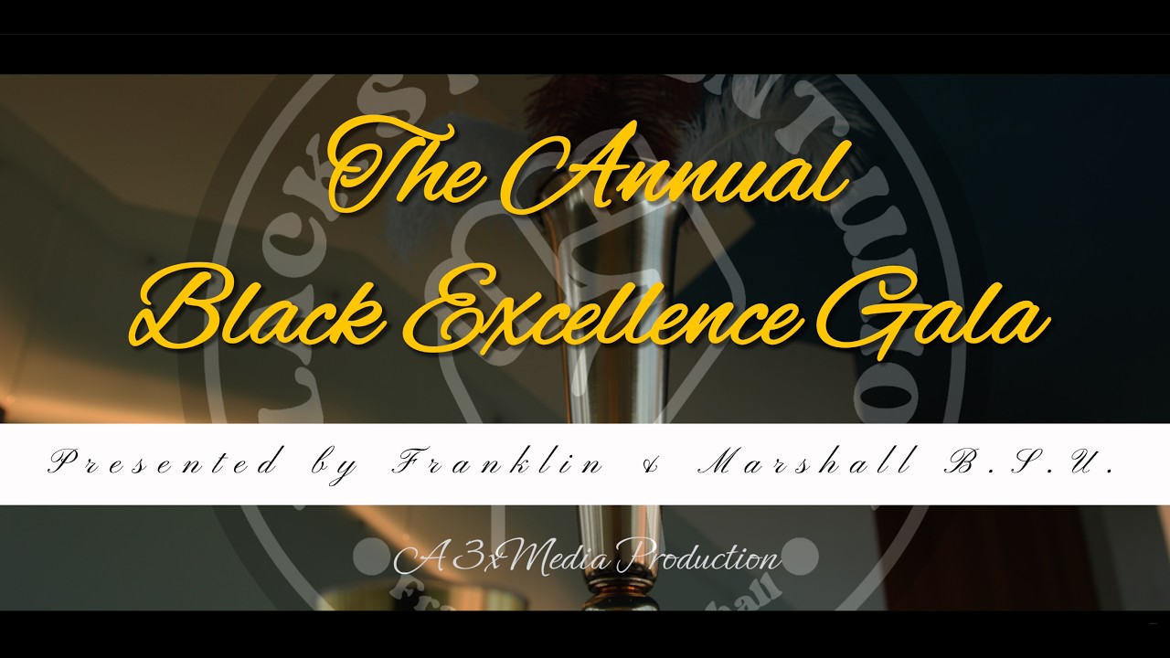 The 2026 Annual Black Excellence Gala @ Franklin & Marshal College