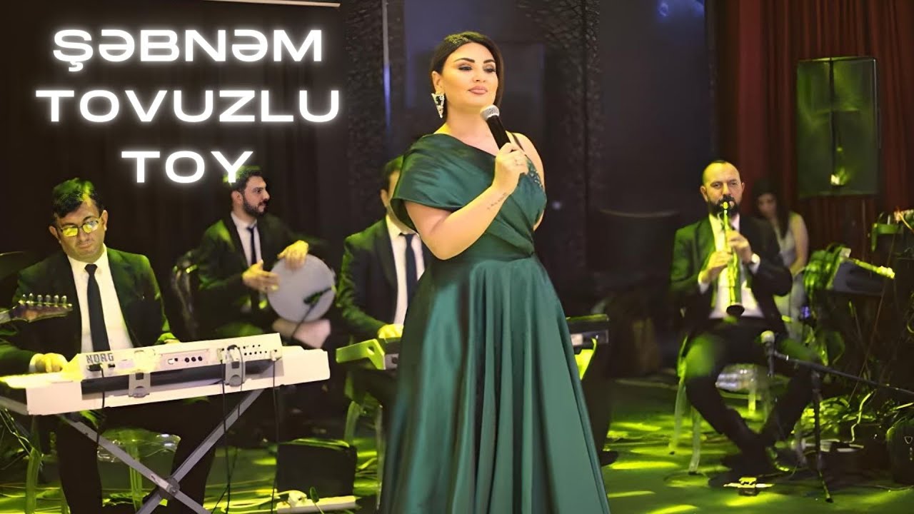 Şəbnəm Tovuzlu Bakıda Möhtəşəm Toy