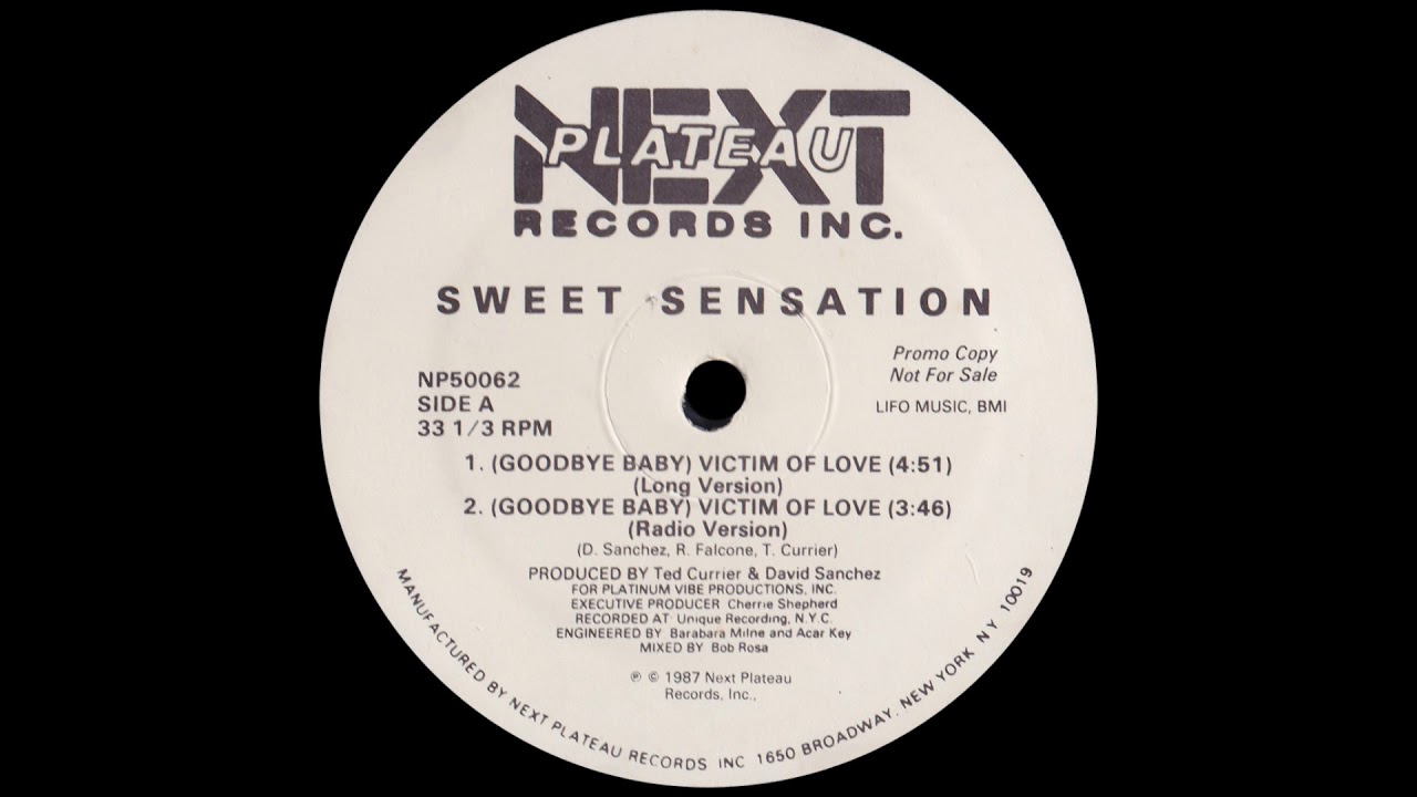Sweet Sensation - (Goodbye Baby) Victim of Love [1987]