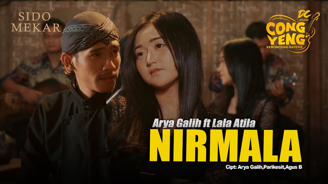 ARYA GALIH FT LALA ATILA - NIRMALA | DC.CONGYENG (OFFICIAL LIVE MUSIC VIDEO) | DC MUSIK