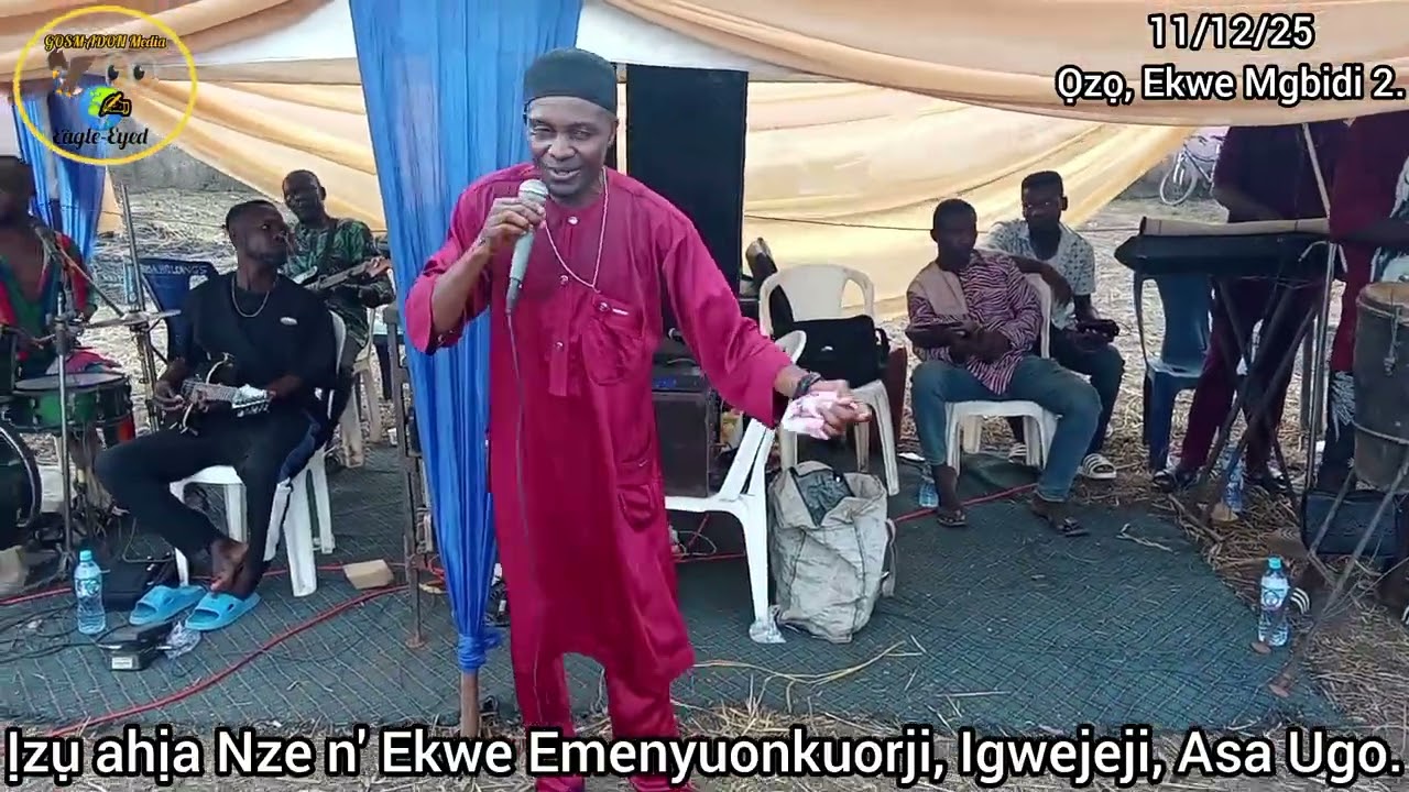 Ịzụ ahịa Nze ná Ọzọ, Ekwe Mgbidi Osiji Igwejeji  Nze Emenyuonkuorji and Osiji Asa Ugo...