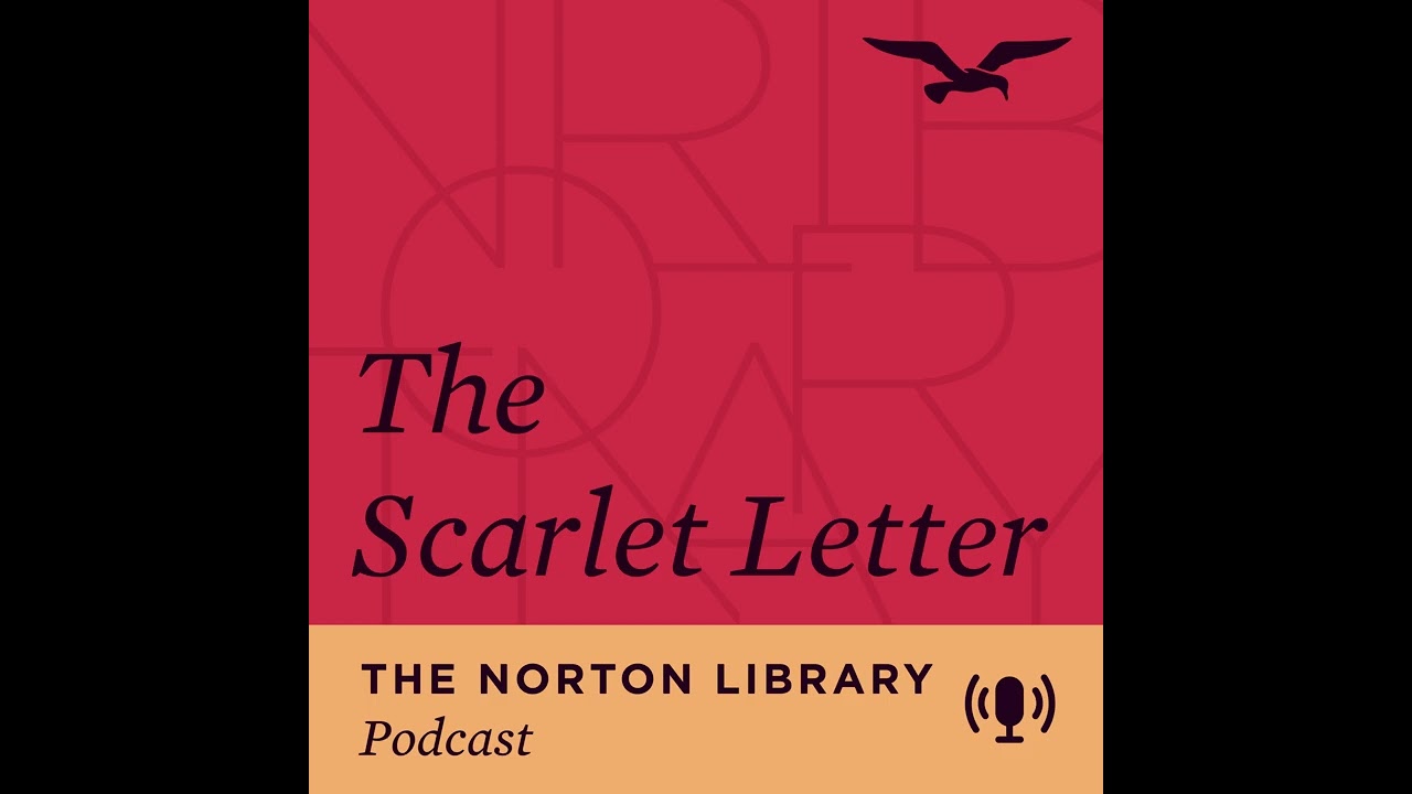 The Perfect Time to Read The Scarlet Letter (The Scarlet Letter, Part 1)