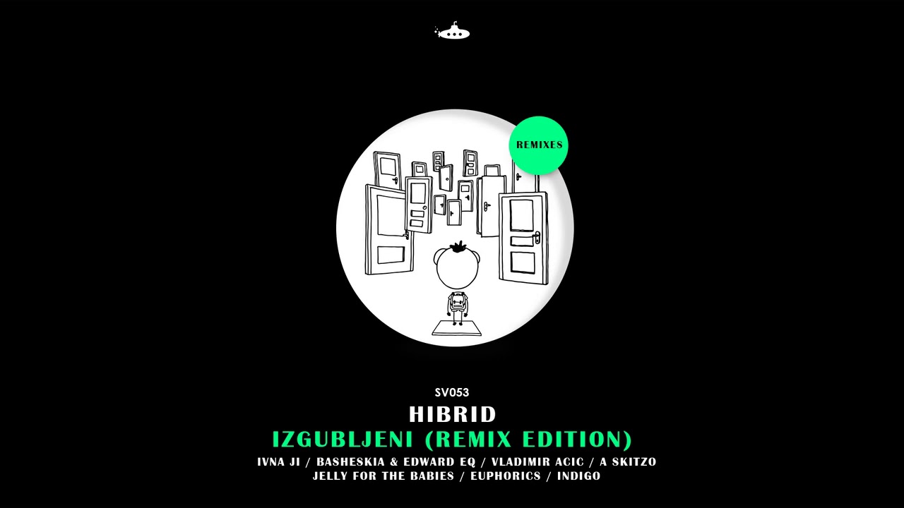 Hibrid - Sanjam (Vladimir Acic Remix)
