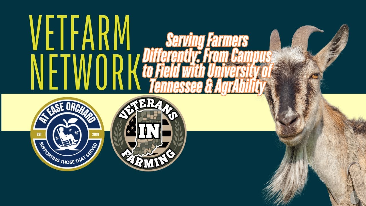 Serving Farmers Differently: From Campus to Field with UTK & AgrAbility