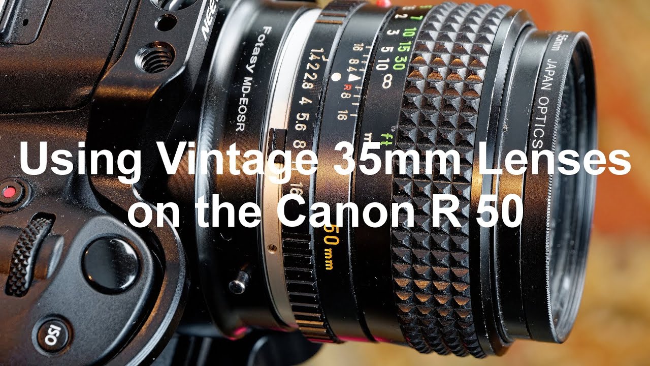 Винтажный 35-миллиметровый плёночный объектив на Canon R50? Вы будете удивлены результатом!