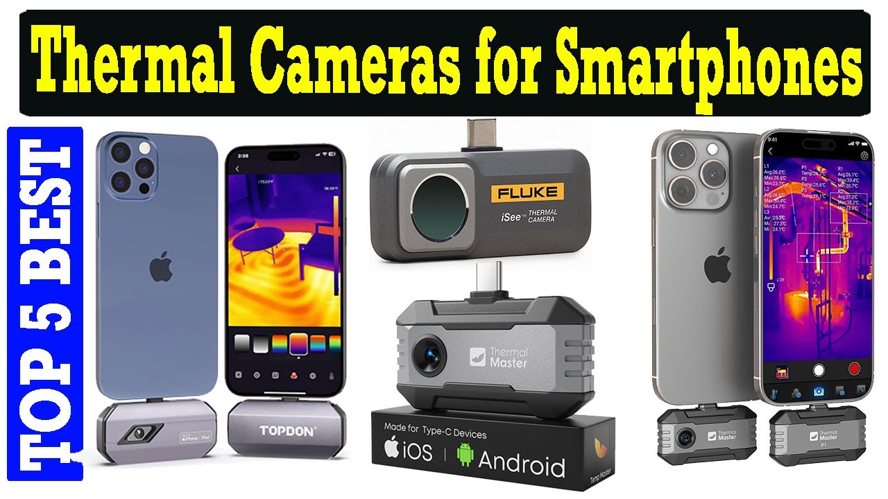 Top 5 Best Thermal Cameras for Smartphones in 2026