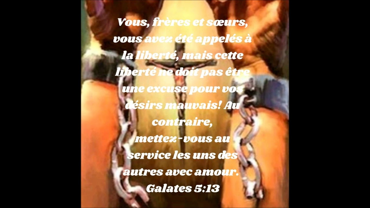 GALATES 5 V 13 - VERSET BIBLIQUE EXPLIQUE - LA LIBERTE - NE VIVONS PAS POUR NOUS-MÊMES