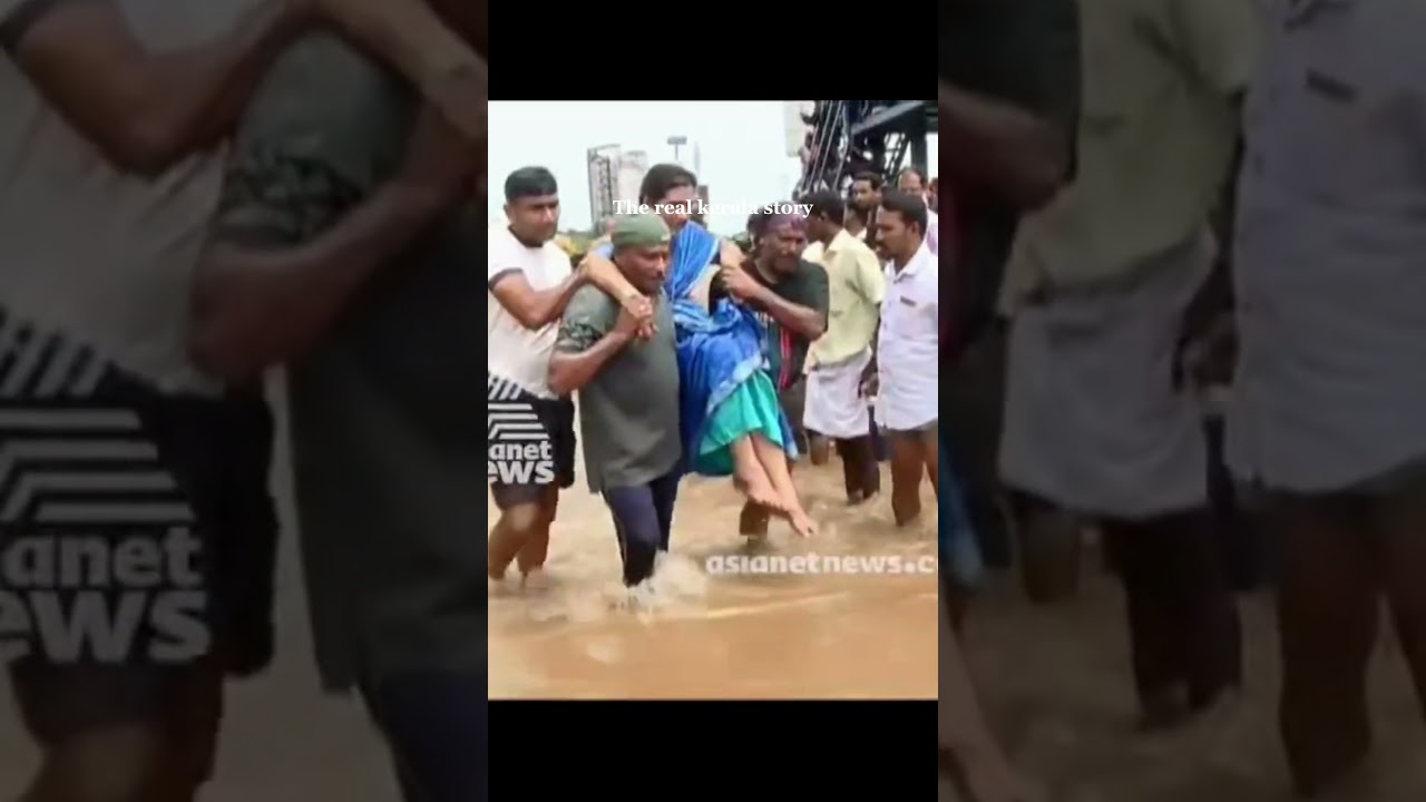 The real kerala story✨                      #keralastory #flood #keralafloods2018 #kerala
