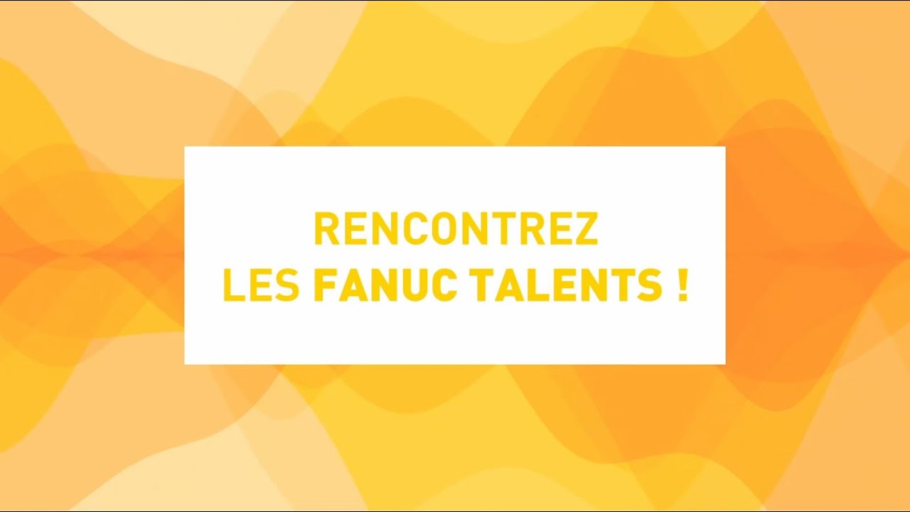 Olympiades FANUC : Rencontrez nos FANUC Talents !