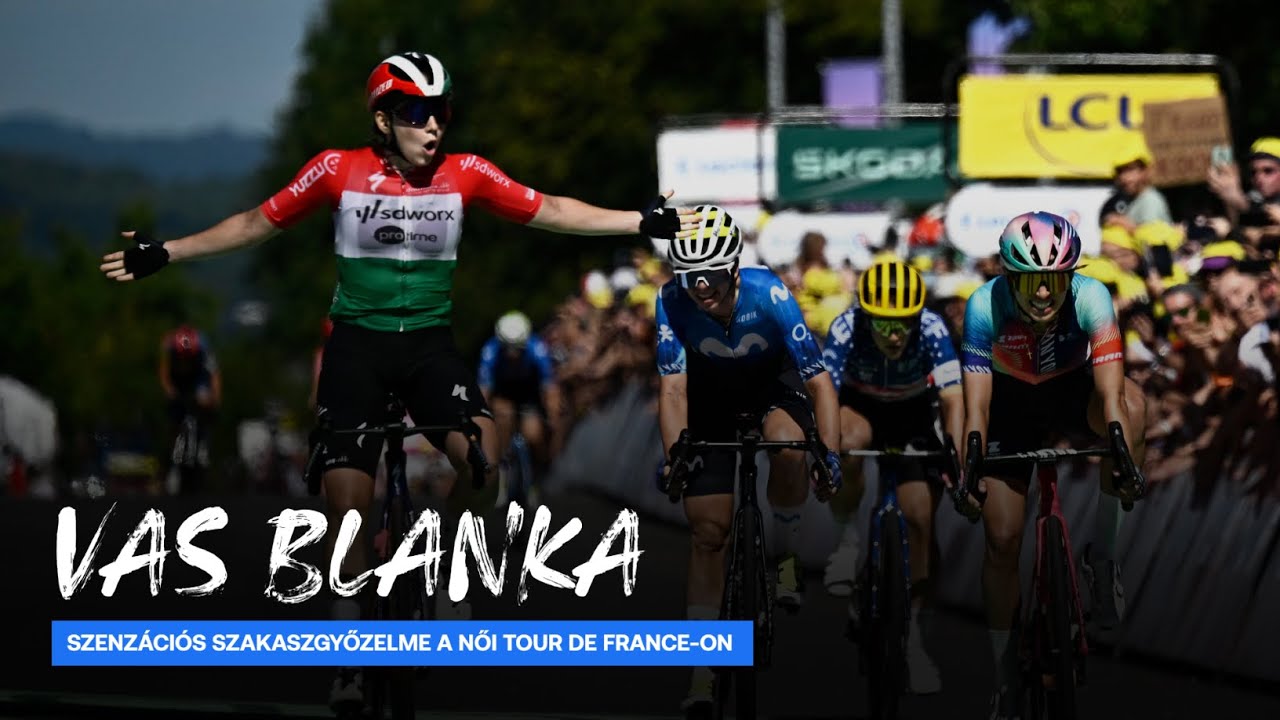 Vas Blanka szenzációs szakaszgyőzelme a női Tour de France-on