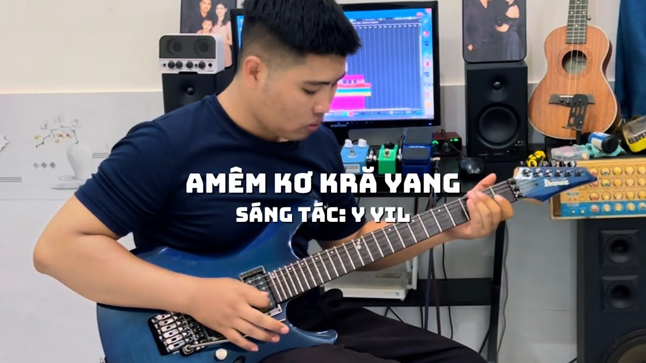 Am&ecirc;m Kơ Kră Yang - Ni&ecirc;n Guitar Solo Cover