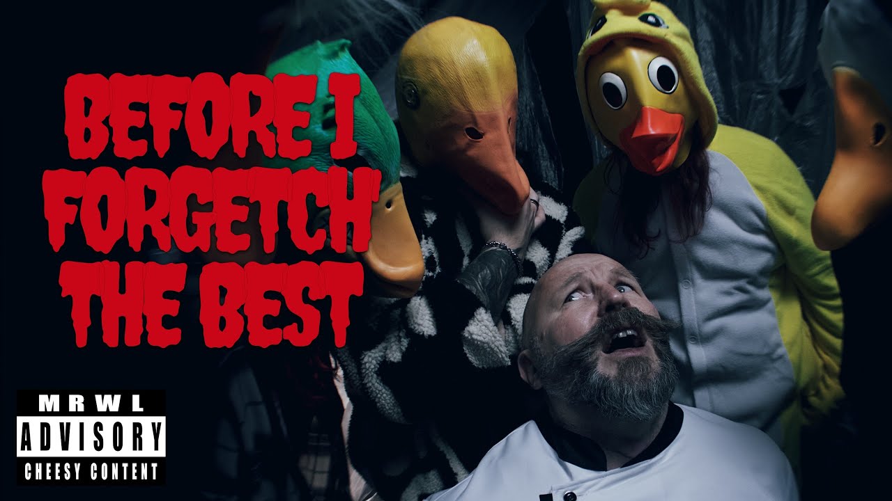 MRWL | BEFORE I FORGETCH' THE BEST (Official Music Video)