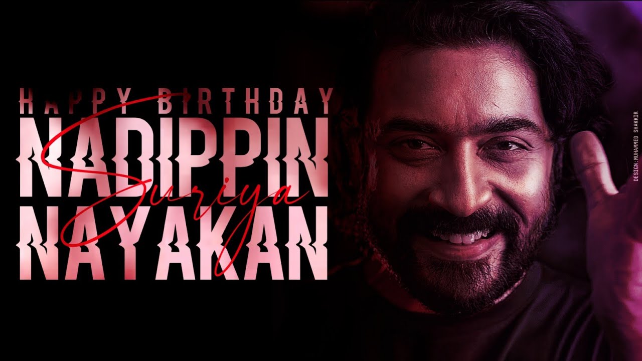 Suriya Birthday Whatsapp Status | Suriya Birthday Mashup | Happy Birthday Suriya | MS Media Cuts