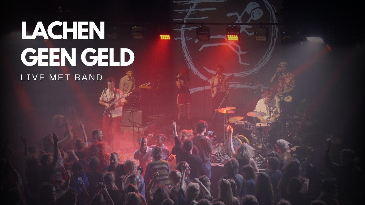Lachen Geen Geld - LIVE in Groningen Forum