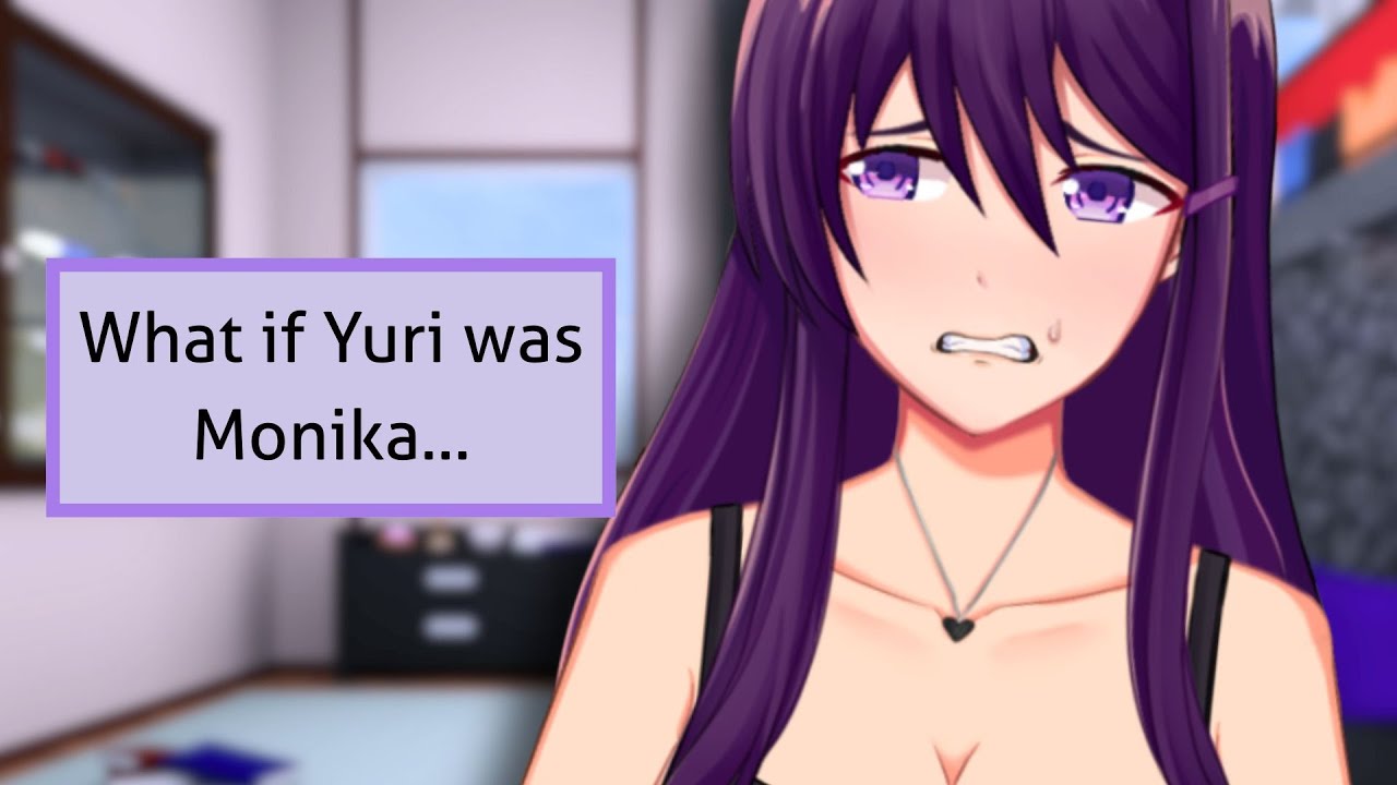 What would Yuri do if she was Monika? | Just Yuri: A DDLC Mod