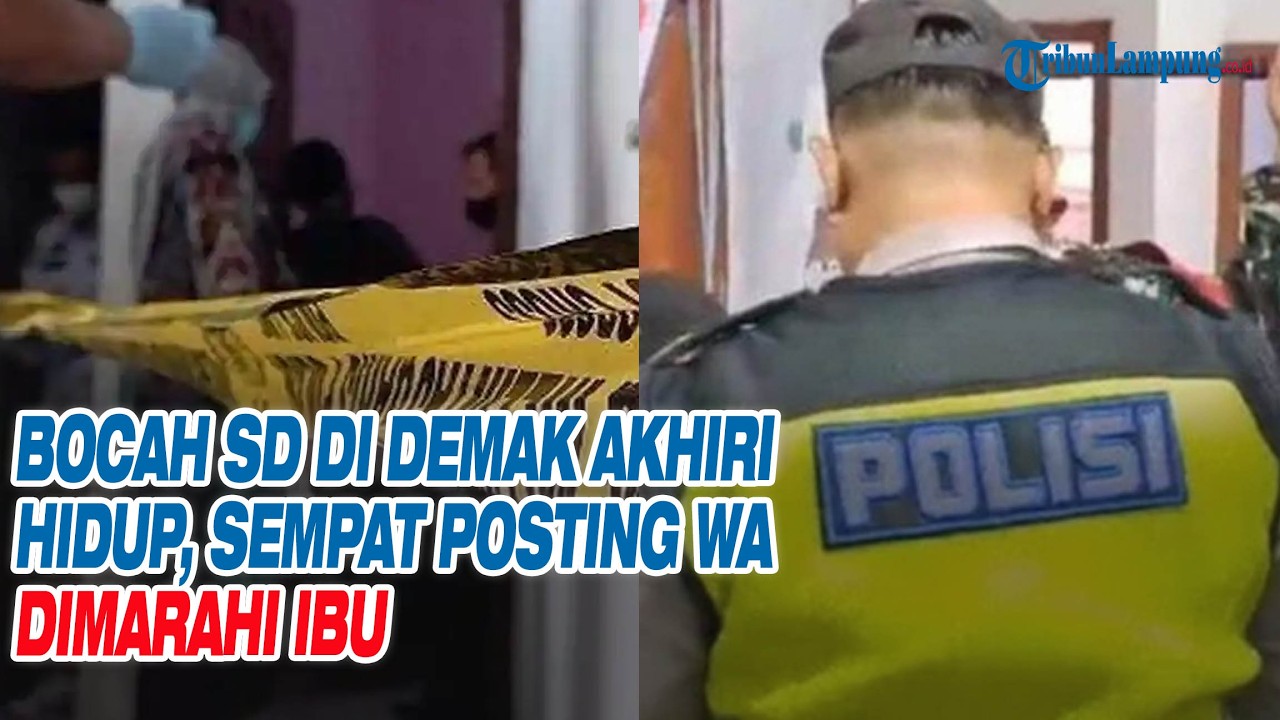 Bocah SD di Demak Akhiri Hidup, Sempat Posting WA Dimarahi Ibu