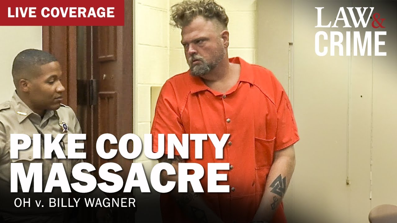 LIVE: Pike County Massacre — OH v. Billy Wagner — Hearing