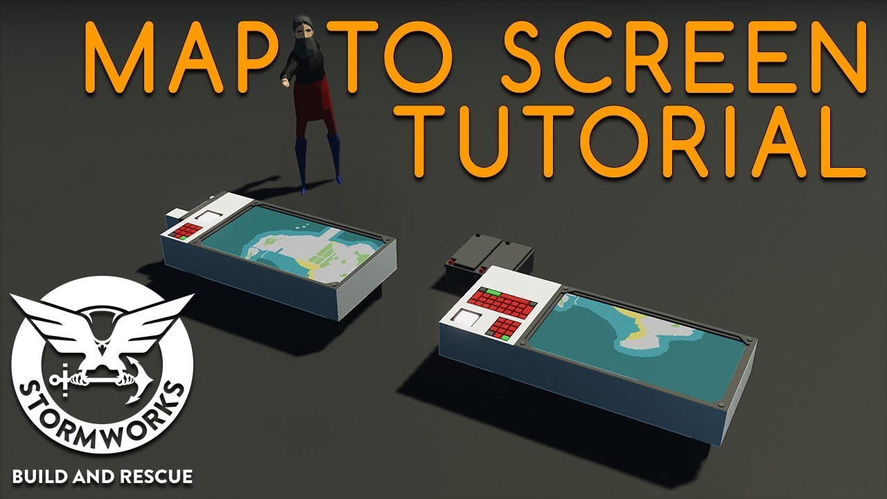 Stormworks Map to Screen Tutorial (LUA BASICS)