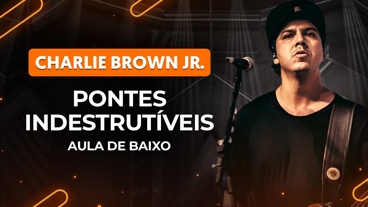 PONTES INDESTRUTÍVEIS - Charlie Brown Jr. | Como tocar no baixo