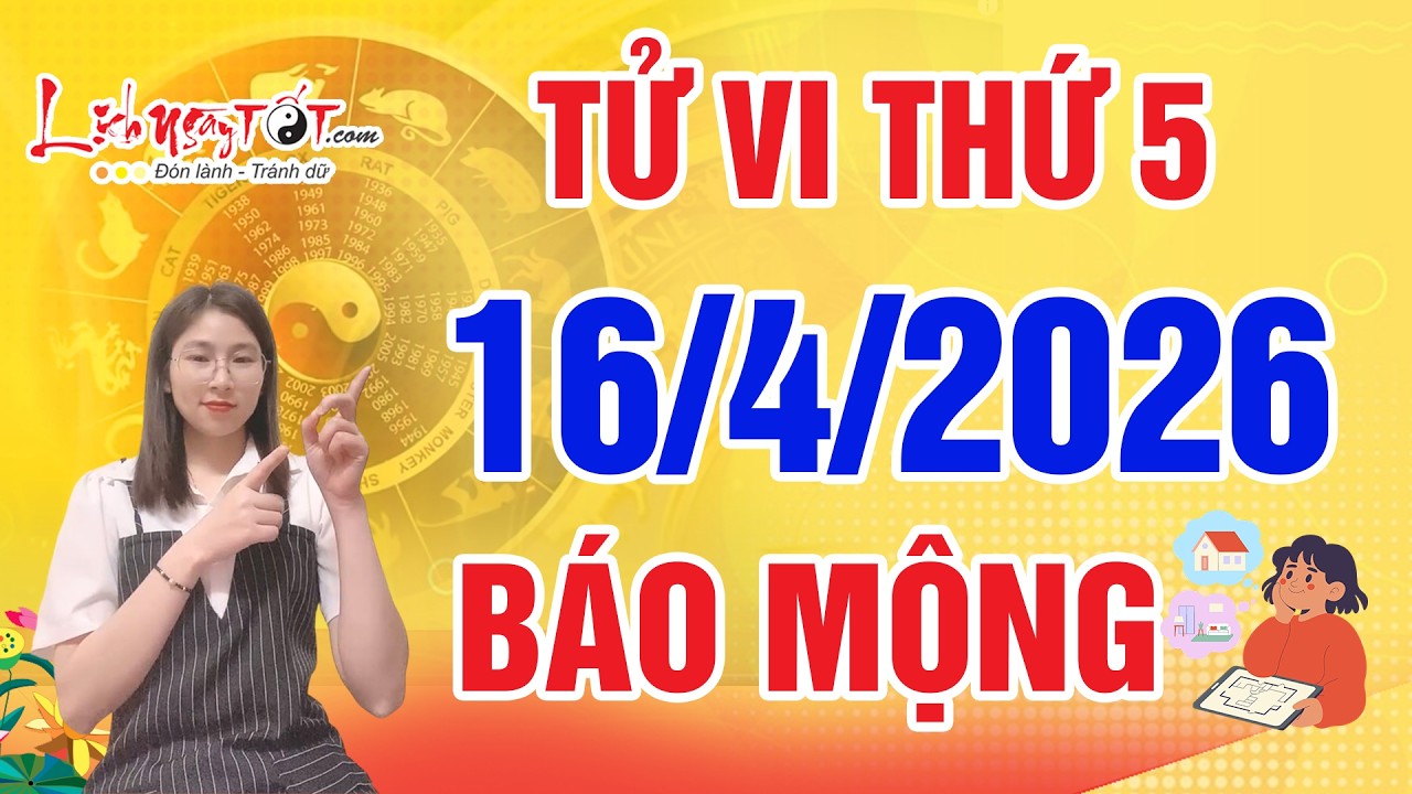 Tử Vi H&agrave;ng Ng&agrave;y 16/4/2026 Thứ 5 Thần T&agrave;i B&aacute;o Mộng 2 Con Gi&aacute;p Gi&agrave;u Bất Th&igrave;nh L&igrave;nh Tiền Đếm Kh&ocirc;ng Xuể