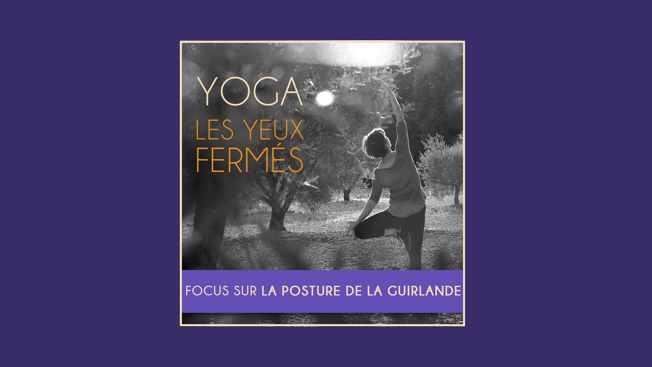 E39 Yoga : Focus sur Malasana, la posture de la guirlande
