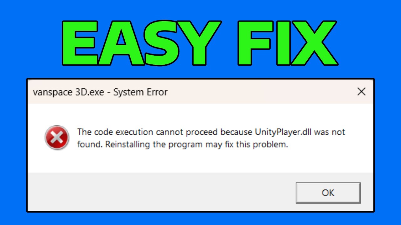 How To Fix unityplayer.dll is Missing or Not Found in Windows