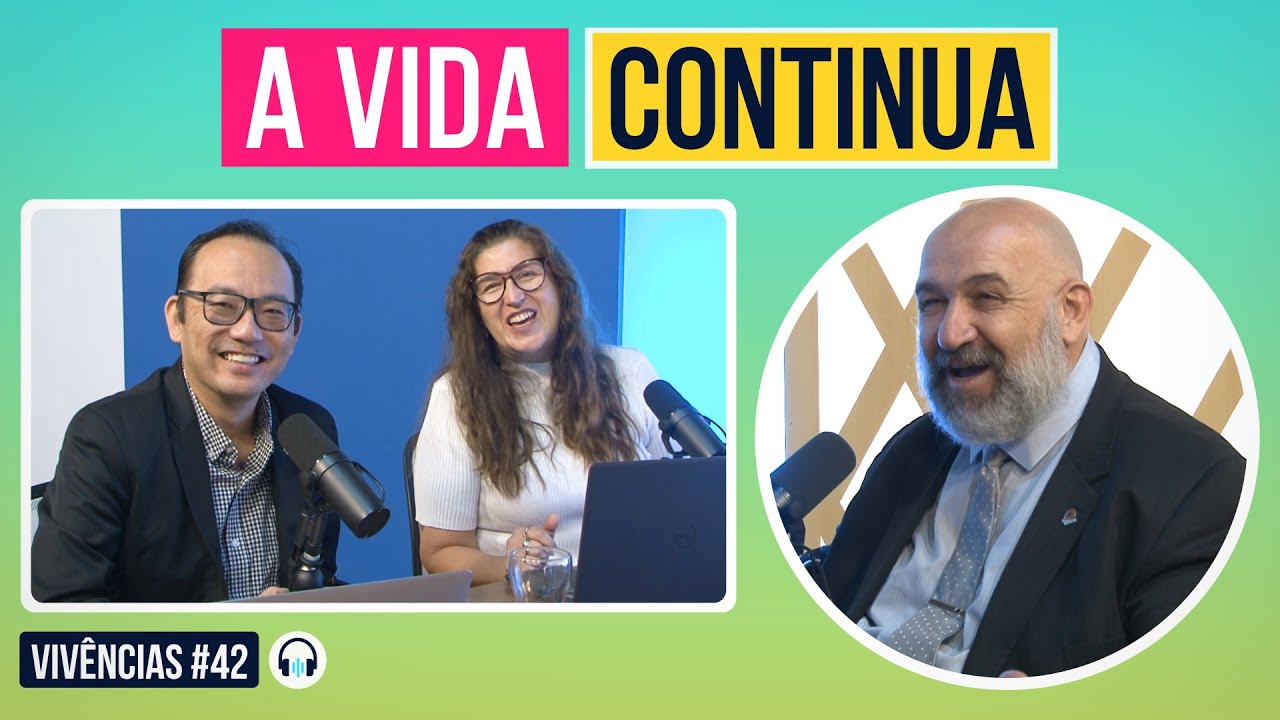 A Vida continua - SNICAST: Vivências #42