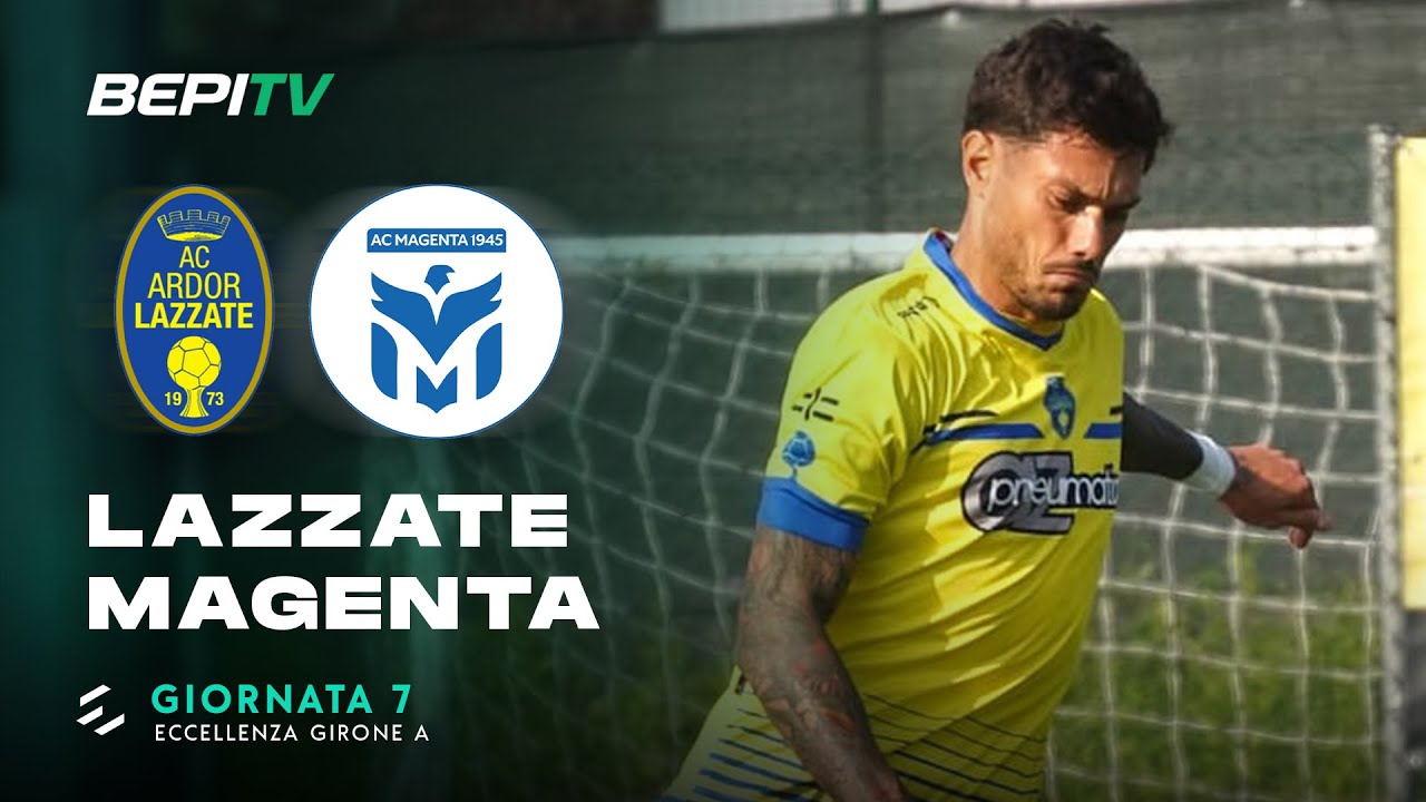 🔴 LIVE | Lazzate-Magenta | Giornata 7 | Eccellenza Girone A
