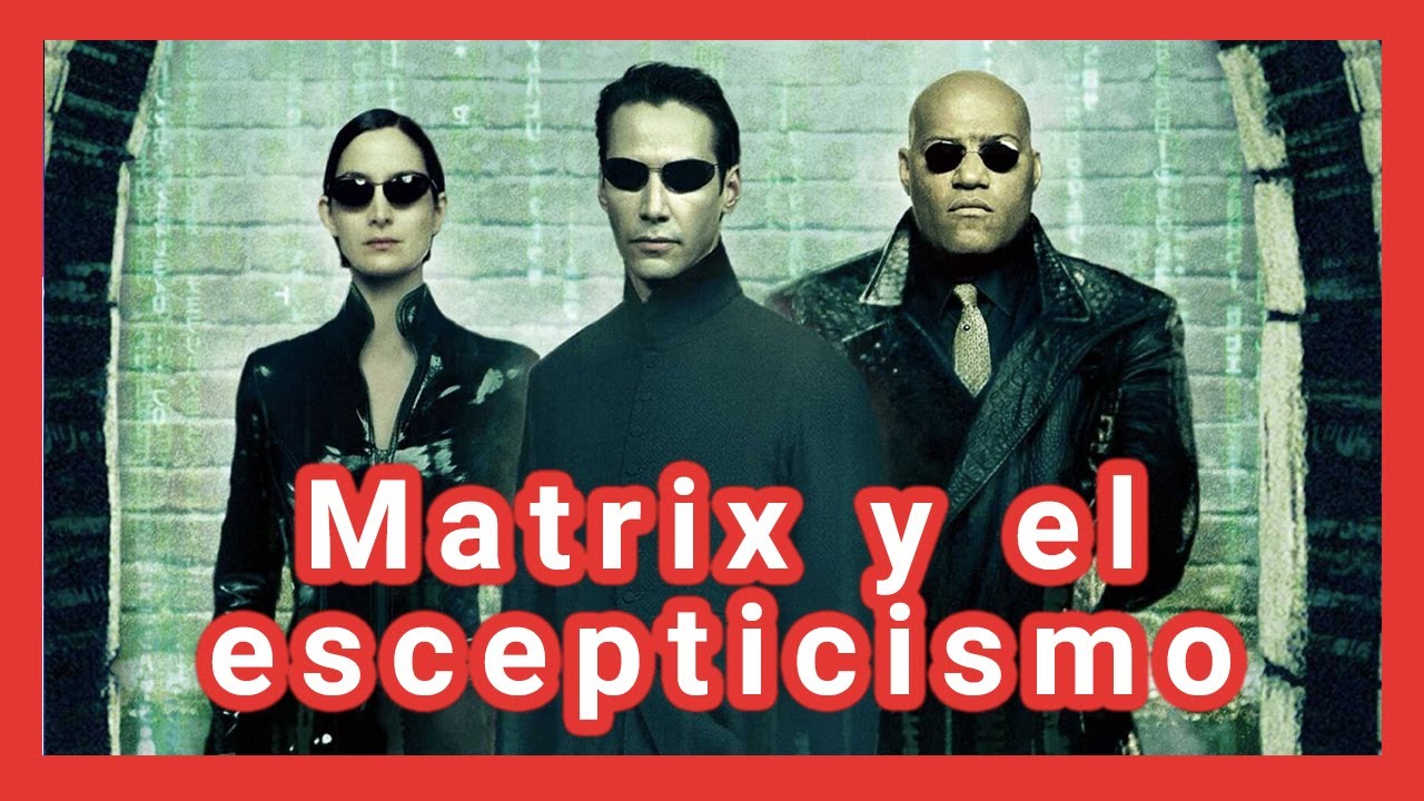 ¿Matrix es una película filosófica sobre escepticismo? | IV Helenismo 13 | T04 E13