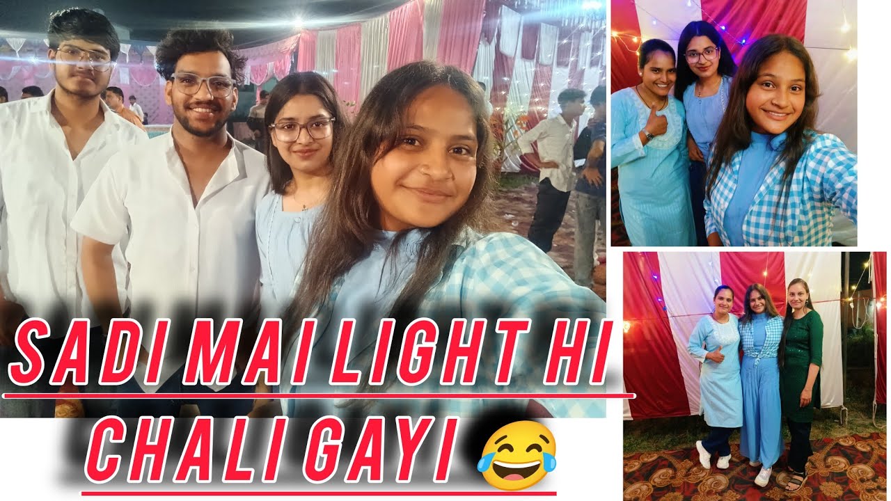 Sadi mai khana khate samy light hi chali gayi 😂😂