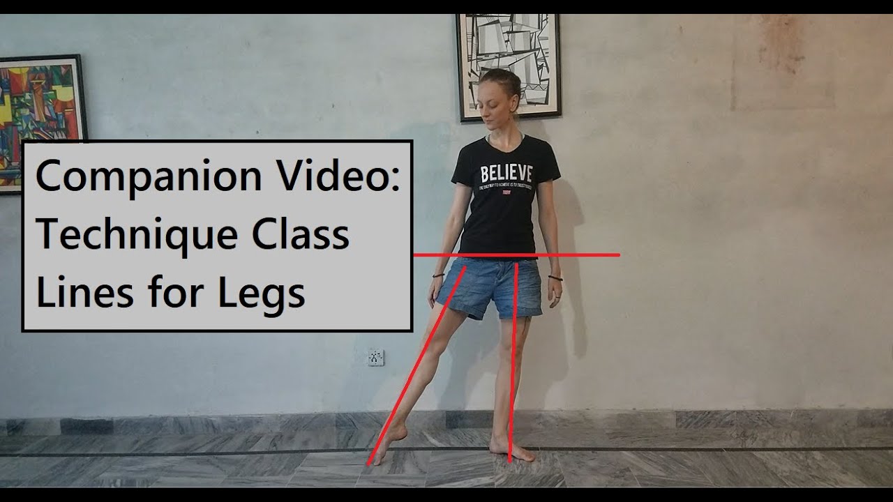 Companion Video: Beginning Dance Technique Class Lines for Legs
