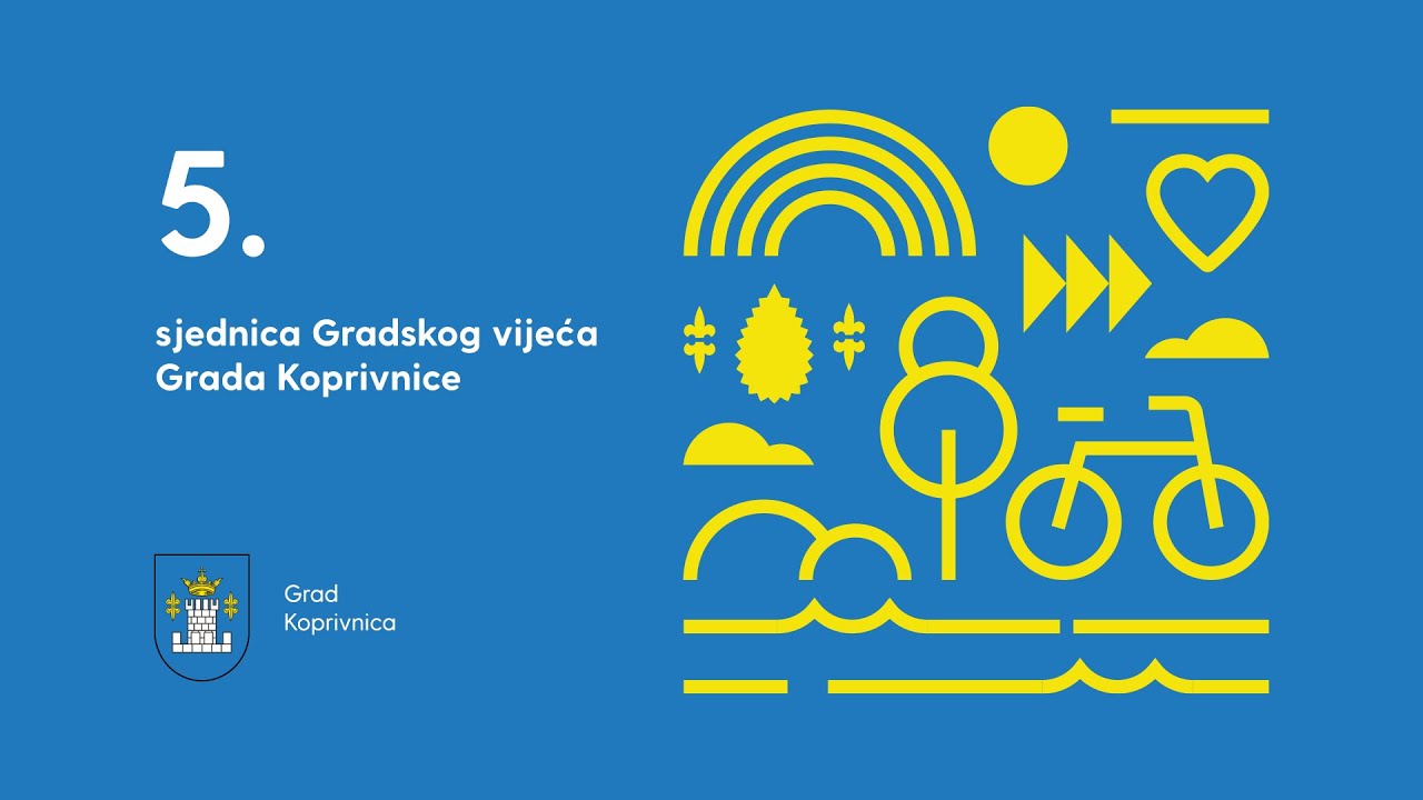 5. sjednica Gradskog vijeća Grada Koprivnice