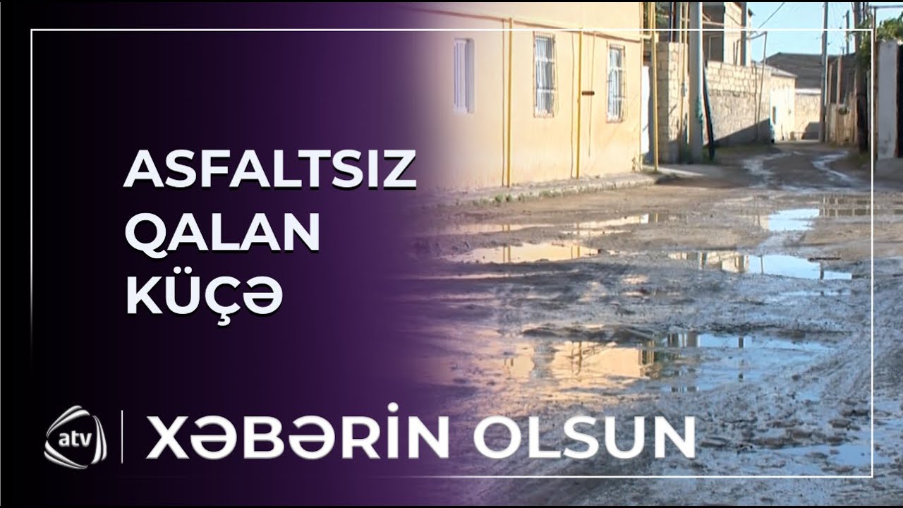 Qobu qəsəbəsinin asfaltsız qalan küçəsi / Xəbərin olsun
