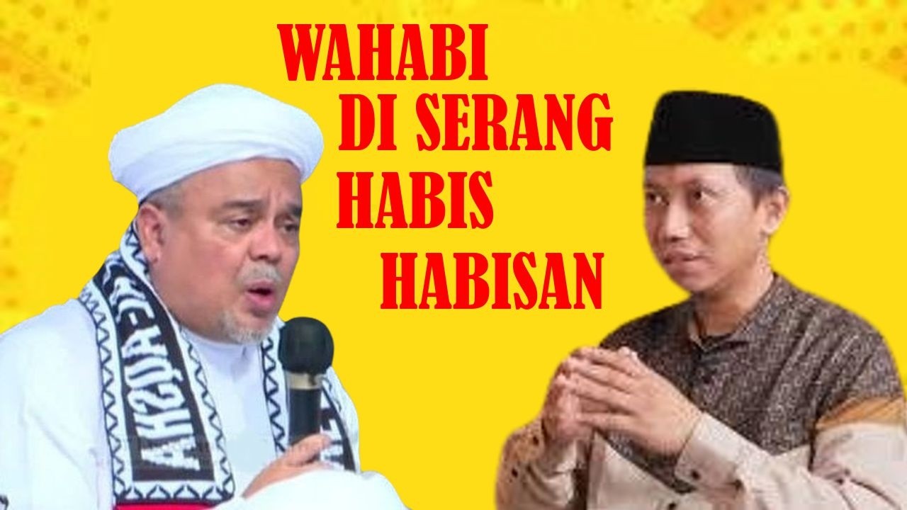 🔴 HABIB RIZIEQ : ASWAJA MENOLAK TRILOGI TAUHID WAHABI | USTADZ AMMI NUR BAITS حفظه الله