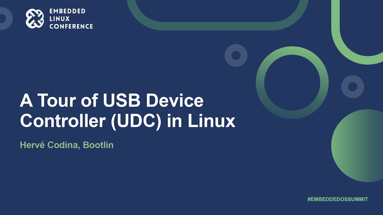 Обзор контроллера USB-устройств (UDC) в Linux — Эрве Кодина, Bootlin