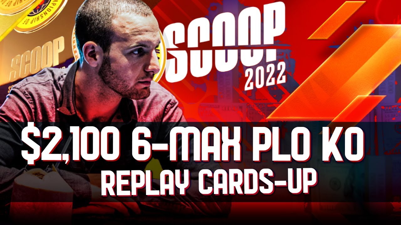 SCOOP 2022 43-H $2,100 UhhMee | IReadB00ks | ShipitFTW911 PLO KO Replay CARDS-UP $200k Gtd