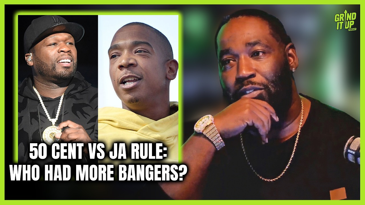 50 Cent vs Ja Rule: Who Had More Bangers? The Ultimate Rap Battle Debate! | Grind It Up Podcast