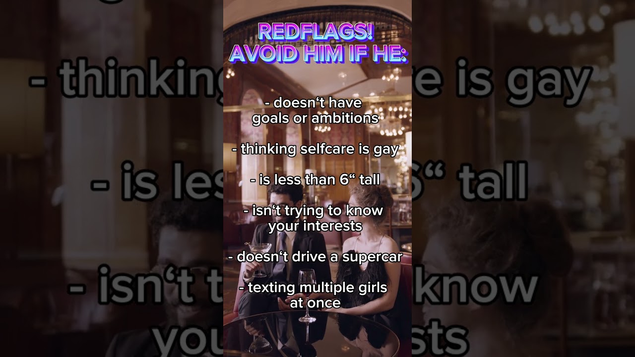 6 redflags in men!