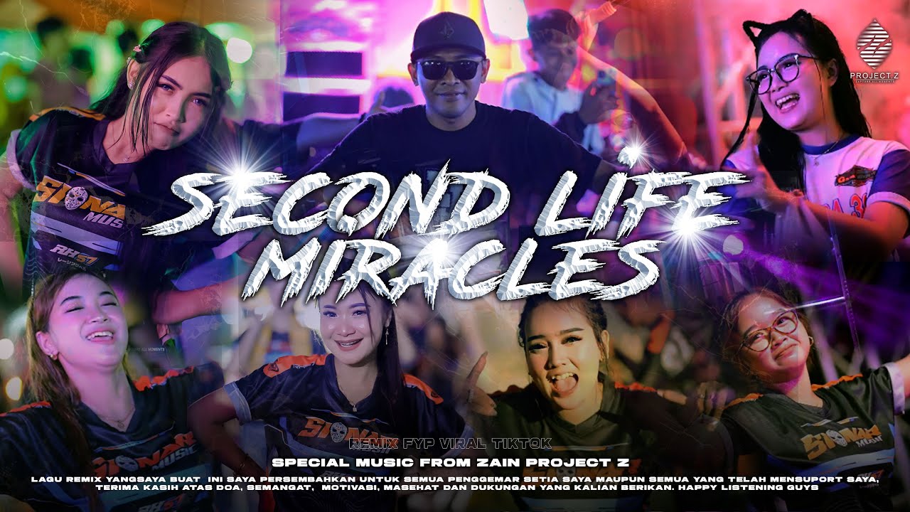 SECOND LIFE X MIRACLES PARTY VIRAL TIKTOK ZAIN PROJECT Z - FIKRI FUNDURACTION