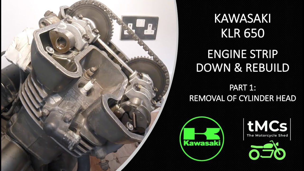 Kawasaki KLR 650 Engine Rebuild Part 1 Cylinder Head Removal