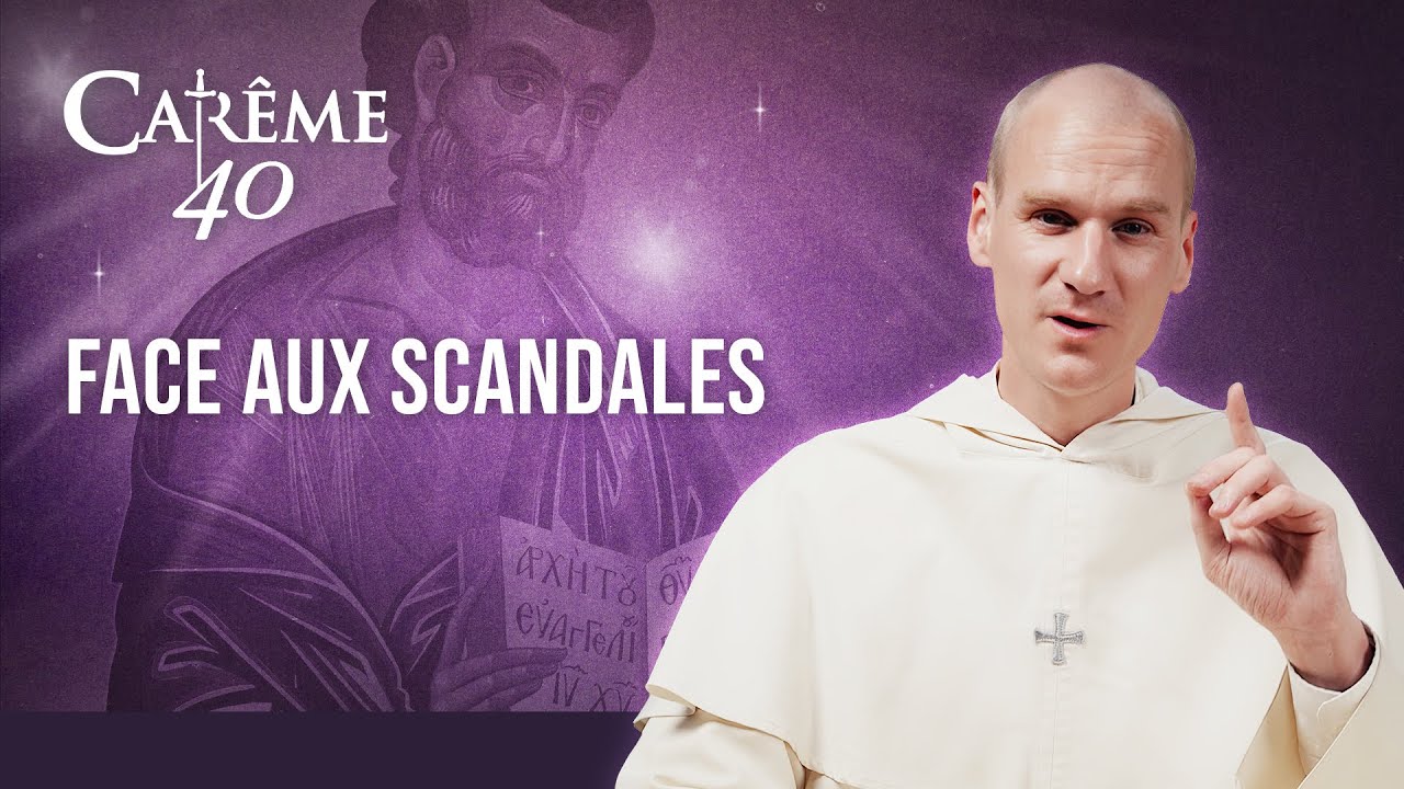 SCANDALES DANS L'ÉGLISE : LA RÉPONSE DES SAINTS – 25