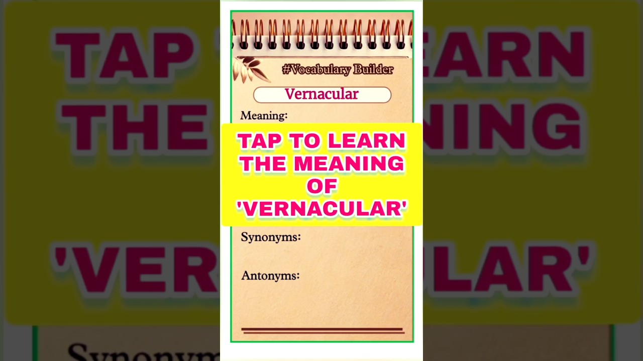 meaning of vernacular | vernacular meaning #shorts  #english #vocabularybuilding #vocabulary #vocab