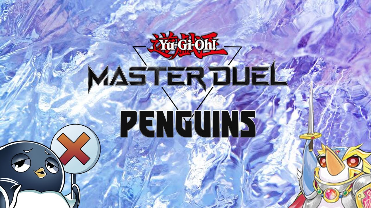 How to play PENGUINS in Master Duel!