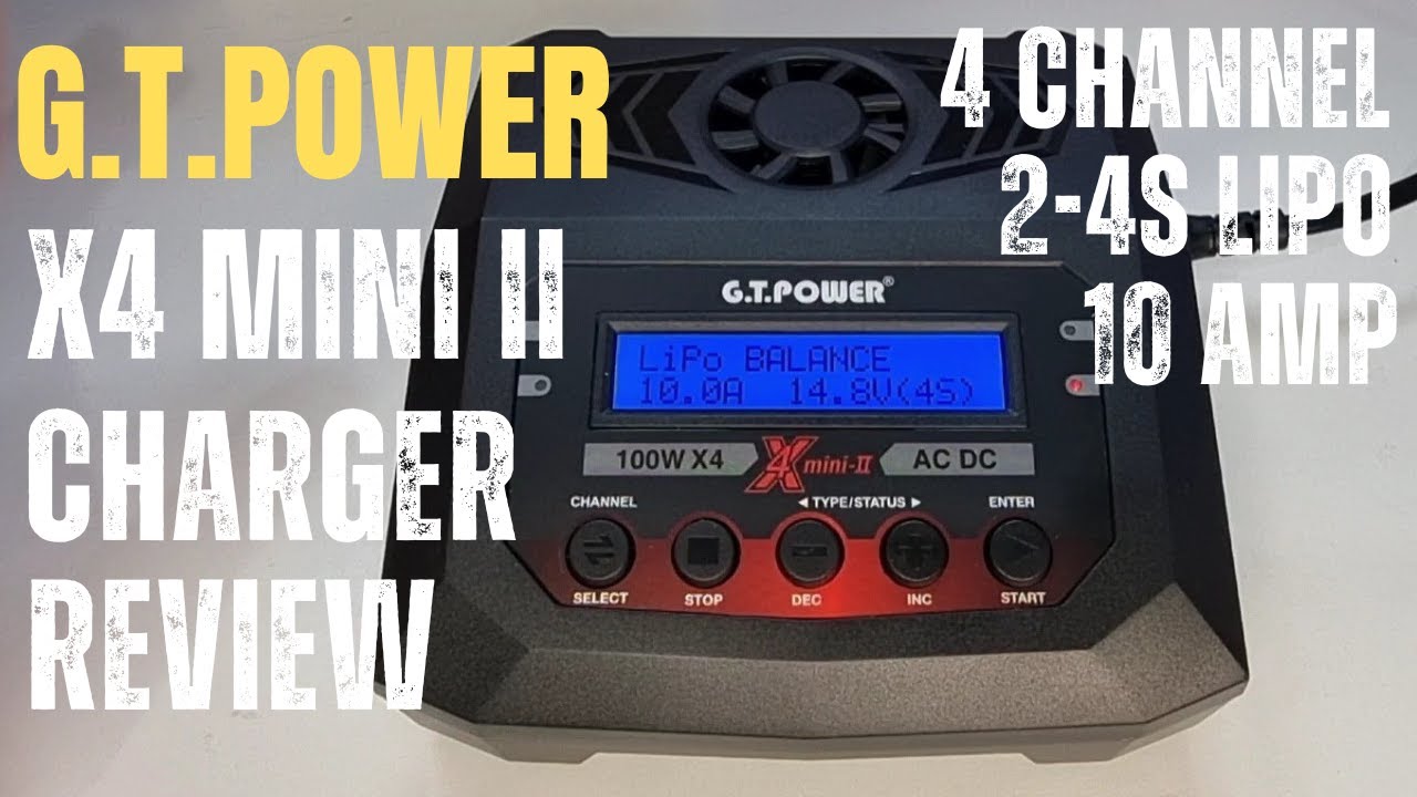 4 Channels, 2-4S Lipo, 10Amp - GT Power X4 Mini 2 Lipo Charger Review