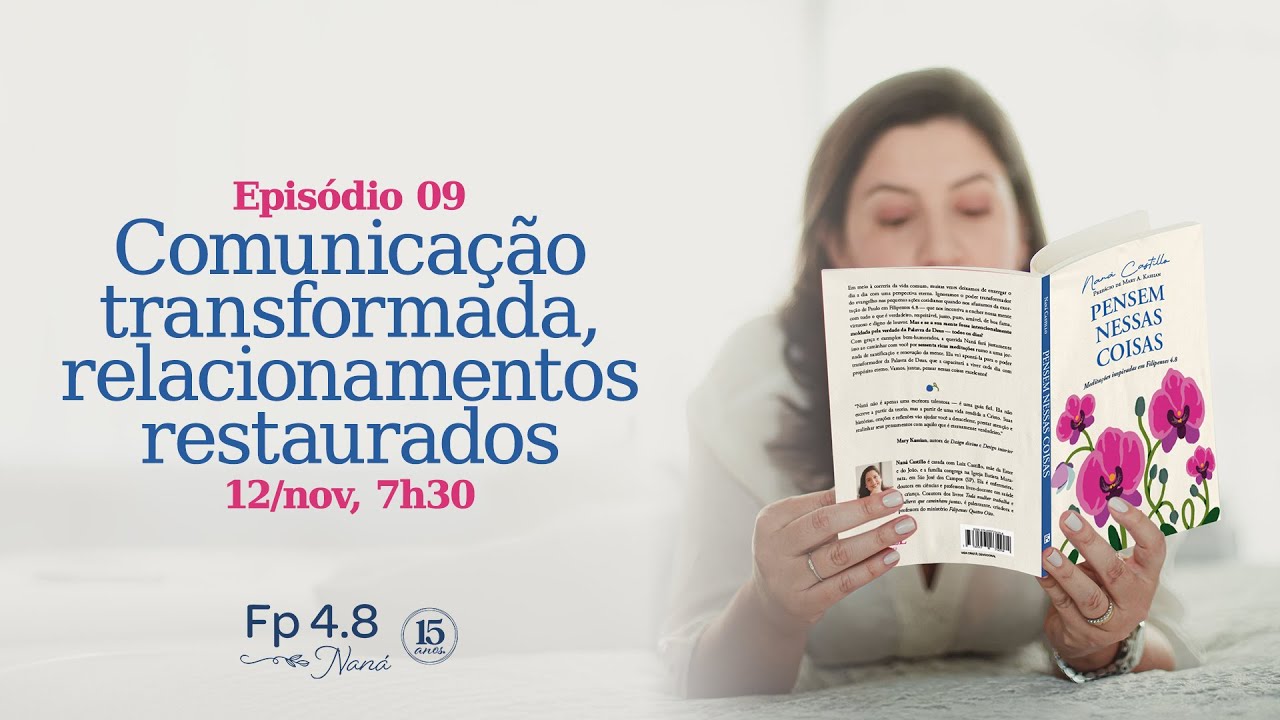 Comunicação transformada, relacionamentos restaurados